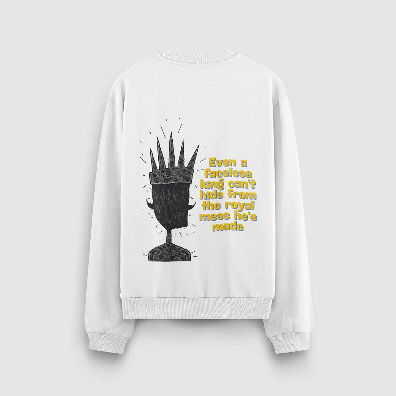 The Faceless King Sweatshirt